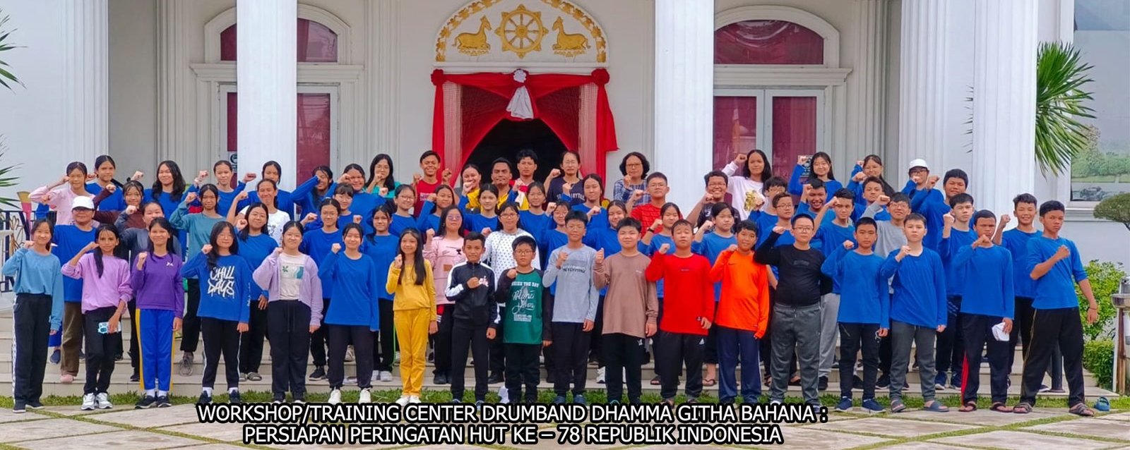 TRAINING CENTER DRUMBAND DHAMMA GITHA BAHANA